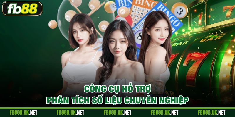 Công cụ hỗ trợ phân tích số liệu chuyên nghiệp