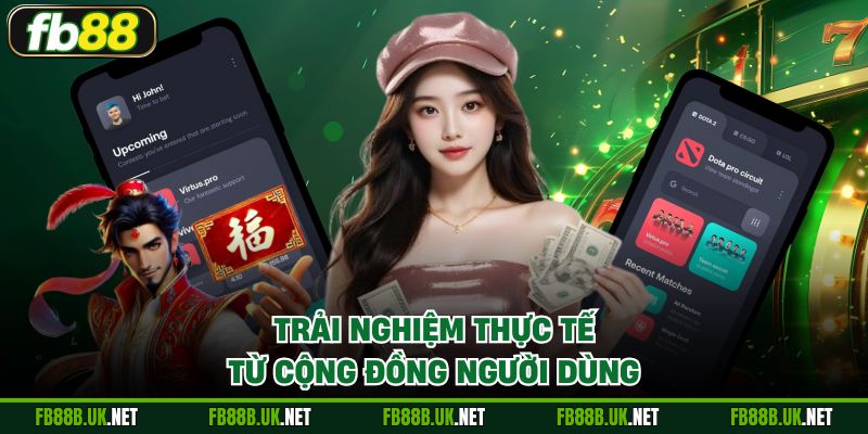 Trải nghiệm thực tế từ cộng đồng người dùng